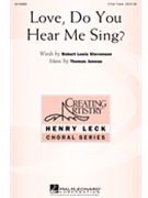 Love Do You Hear Me Sing by Juneau Thomas for 3-Part Treble