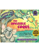 Freddie The Frog & The Invisible Coqui by Burch Sharon Freddie the Frog for Book w/ Audio (Invisible Coqui)