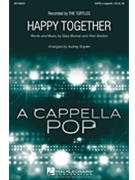 Happy Together by Bonner and Gordon - Snyder Audrey - The Turtles for SATB a cappella