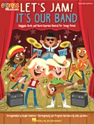 Let's Jam! It's Our Band by Jacobson John - Emerson Roger - for Accompaniment CD