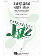 So Danco Samba (Jazz 'n' Samba) by Jobim Antonio Carlos - Emerson Roger - for 3-Part Mixed