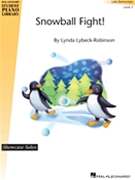 Snowball Fight! by Lybeck-Robinson Lynda for Piano