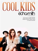 Cool Kids by Echosmith for