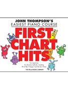 First Chart Hits by Various for Piano Collection