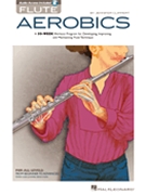 Flute Aerobics by Clippert Jennifer for Flute Method
