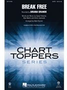 Break Free by Kotecha Savan - Brymer Mark - Ariana Grande for ShowTrax