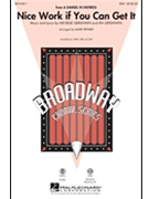 Nice Work If You Can Get It by Gershwin George and Ira - Brymer Mark - for SSA