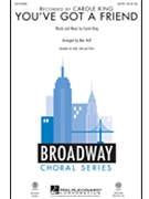 You've Got a Friend by King Carole - Huff Mac - James Taylor for SATB