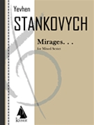 Mirages by Stankovych Yevhen for Score and Parts