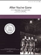 After You've Gone by - Gray Don - for TTBB a cappella