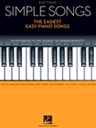 Simple Songs - The Easiest Easy Piano Songs by Various for PVG Collection