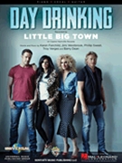 Day Drinking by Little Big Town for