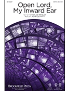 Open Lord My Inward Ear by Leavitt John for SATB