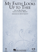 My Faith Looks Up to Thee by Mason Lowell - Leavitt John - for Accompaniment CD