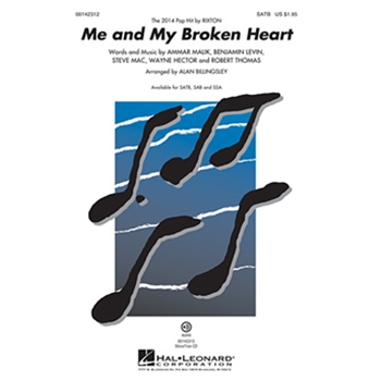 Me and My Broken Heart by Hector Wayne - Billingsley Alan - Rixton for SAB
