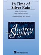 In Time of Silver Rain by Snyder Audrey for SATB