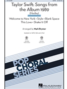 Taylor Swift: Songs from the Album 1989 by - Brymer Mark - Swift Taylor for SSA