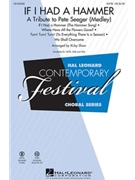 If I Had a Hammer - A Tribute to Pete Seeger by - Shaw Kirby - Seeger Pete for ShowTrax