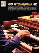 Rock Keyboard/Organ Hits by Various for Piano Collection