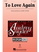 To Love Again by Snyder Audrey for VoiceTrax