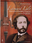 Édouard Lalo - Violoncello Concerto in D minor by Lalo Edouard Nancy Green for