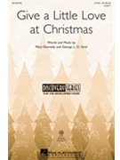 Give a Little Love at Christmas by Donnelly Mary for 2-Part and Piano