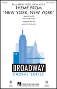 New York New York Theme from by Kander and Ebb - Huff Mac - Liza Minnelli for SAB