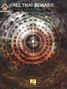 All That Remains - The Order of Things by All That Remains for