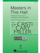 Masters in This Hall by - Miller Cristi Cary - for VoiceTrax