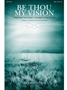 Be Thou My Vision by Traditional Irish - Forrest Dan - for SSA