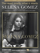 The Heart Wants What It Wants by Selena Gomez for