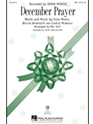 December Prayer by Afanasieff Walter - Huff Mac - Idina Menzel for 3-Part Mixed