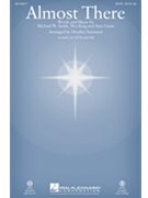 Almost There by King Wes - Sorenson Heather - Michael W. Smith for SAB
