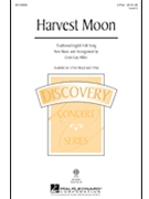Harvest Moon by - Miller Cristi Cary - for 2-Part
