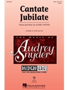 Cantate Jubilate by Snyder Audrey for SSA