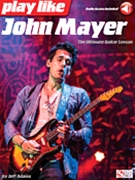 Play like John Mayer by John Mayer for