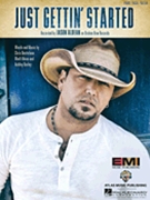 Just Gettin' Started by Jason Aldean for