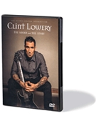 Clint Lowery: The Sound And The Story - Guitar Instructional / Documentary Dvd by Clint Lowery for