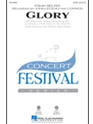 Glory by Lynn Smith and Stephe - Brymer Mark - John Legend for SATB