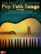 Most Requested Pop/Folk Songs by Various for PVG Collection