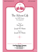 Advent Gift by Hager and Bock - Martin Joseph M - for SATB