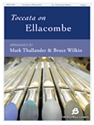 Toccata on Ellacombe by - Thallander Mark - for Organ Solo