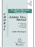 Jubilate Deo Alleluia by Herrington Judith for SATB