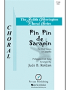 Pin Pin De Sarapin by Philippine Folk Song - Roldan Jude B - for SSA a cappella