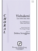 Yishakeni by Scroggins Debra for SATB