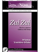 Zui Zui by Japanese Folk Song - Whit Winton Yuichir - for SATB a cappella