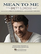 Mean to Me by Brett Eldredge for