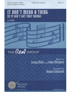 It Don't Mean A Thing (If It Ain't Got That Swing) by Mills and Ellington - Edenroth Anders - The Real Group for SATBB A CA
