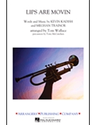 Lips Are Movin' by - Wallace Tom - Trainor Meghan for Marching Band
