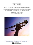 Fireball by - Wallace Tom - Pitbull for Full Score